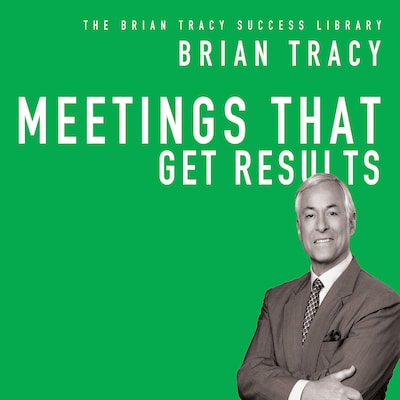 Meetings That Get Results – omslag til lydbogen af Brian Tracy