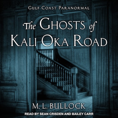 The Ghosts of Kali Oka Road – omslag til lydbogen af M. L. Bullock