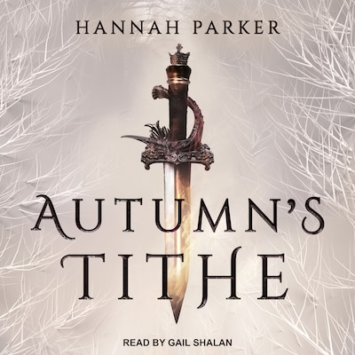 Autumn's Tithe – omslag til lydbogen af Hannah Parker