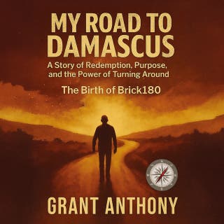 My Road to Damascus: The Birth of Brick180