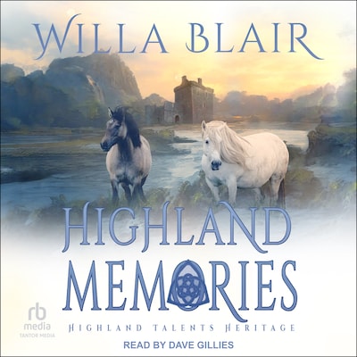 Highland Memories – omslag til lydbogen af Willa Blair