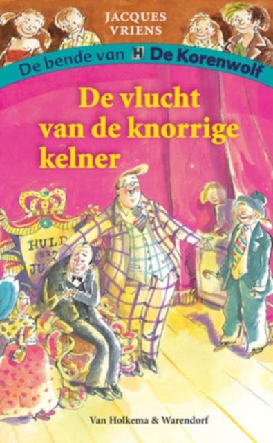 De vlucht van de knorrige kelner – omslag van het luisterboek van Jacques Vriens