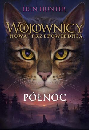 Północ. Wojownicy. Tom VII – okładka audiobooka, autor Erin Hunter