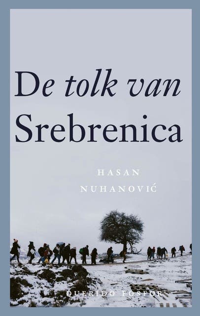 De tolk van Srebrenica – omslag van het luisterboek van Hasan Nuhanovic
