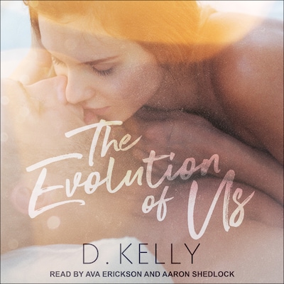 The Evolution of Us – omslag til lydbogen af D. Kelly