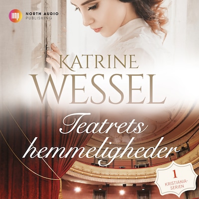 Teatrets hemmeligheder – omslag til lydbogen af Katrine Wessel