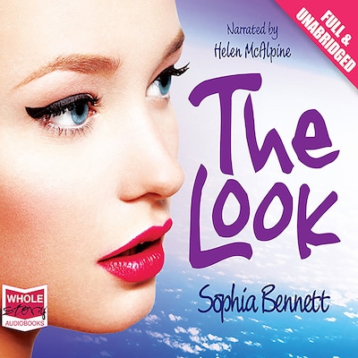 The Look – omslag til lydbogen af Sophia Bennett