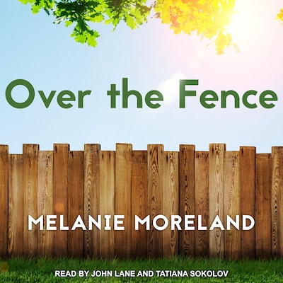Over the Fence – omslag til lydbogen af Melanie Moreland