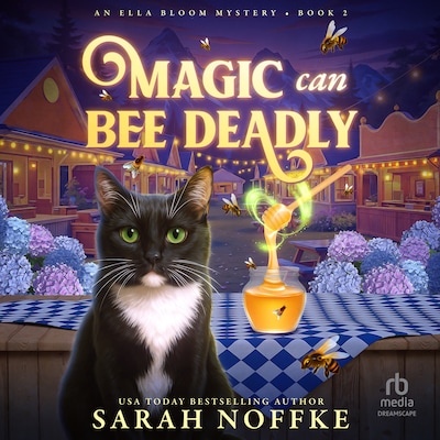Magic Can Bee Deadly – omslag til lydbogen af Sarah Noffke