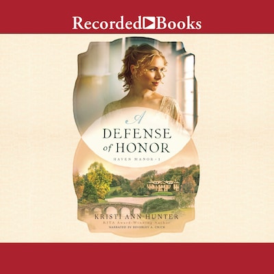 A Defense of Honor – omslag til lydbogen af Kristi Ann Hunter