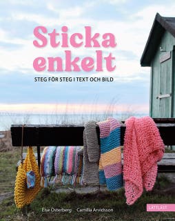 Sticka enkelt (lättläst) – omslag till ljudboken av Camilla Arvidsson,Else Österberg
