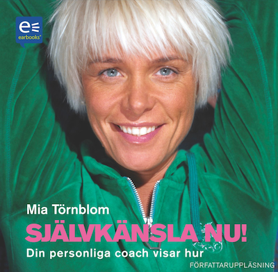 Självkänsla nu! : Din personliga coach visar hur