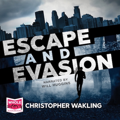 Escape and Evasion – omslag til lydbogen af Christopher Wakling