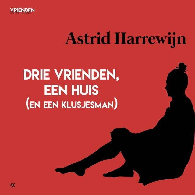 Drie vrienden, een huis (en een klusjesman) – omslag van het luisterboek van Astrid Harrewijn