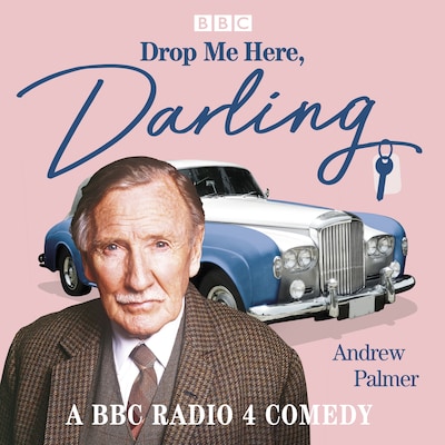 Drop Me Here, Darling – omslag til lydbogen af Andrew Palmer