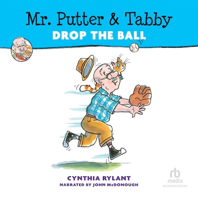 Mr. Putter & Tabby Drop the Ball – omslag til lydbogen af Cynthia Rylant