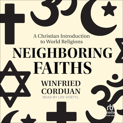 Neighboring Faiths – omslag til lydbogen af Winfried Corduan