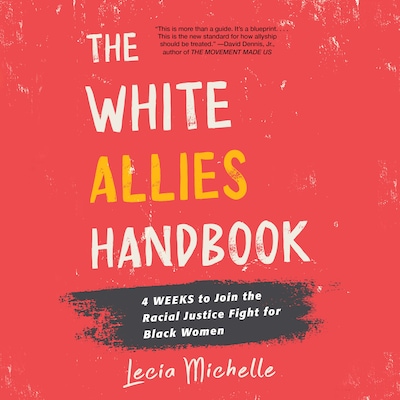 The White Allies Handbook – omslag til lydbogen af Lecia Michelle