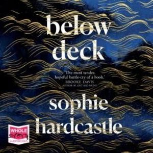 Below Deck – okładka audiobooka, autor Sophie Hardcastle
