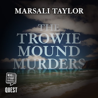 The Trowie Mound Murders – omslag til lydbogen af Marsali` Taylor