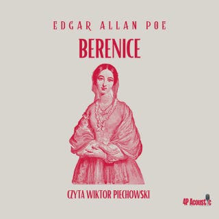 Mroczne opowieści: Berenice – okładka audiobooka, autor E. A. Poe