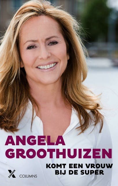 Komt een vrouw bij de super – omslag van het luisterboek van Angela Groothuizen
