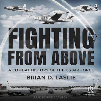 Fighting From Above – omslag til lydbogen af Brian D. Laslie