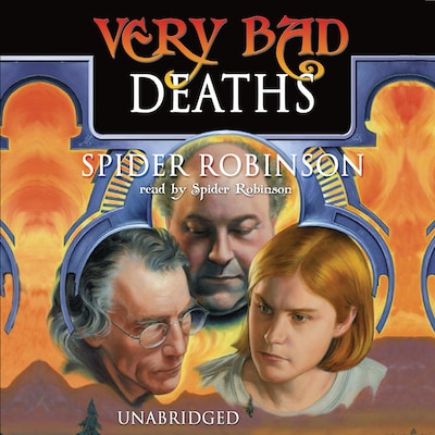 Very Bad Deaths – omslag til lydbogen af Spider Robinson