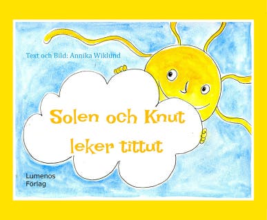 Solen och Knut leker tittut – omslag till ljudboken av Annika Wiklund