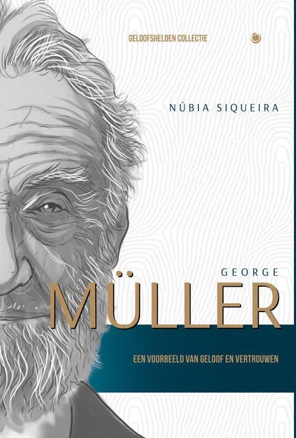 George Müller: EEN VOORBEELD VAN GELOOF EN VERTROUWEN – omslag van het luisterboek van Núbia Siqueira
