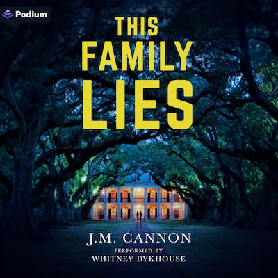 This Family Lies – omslag til lydbogen af J.M. Cannon
