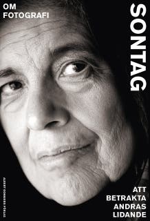 Om fotografi ; Att betrakta andras lidande – omslag till ljudboken av Susan Sontag