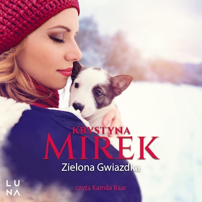 Zielona Gwiazdka – okładka audiobooka, autor Krystyna Mirek