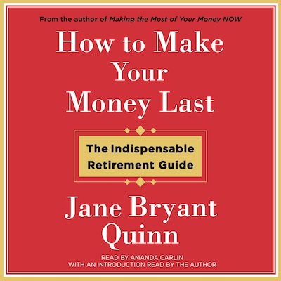 How to Make Your Money Last