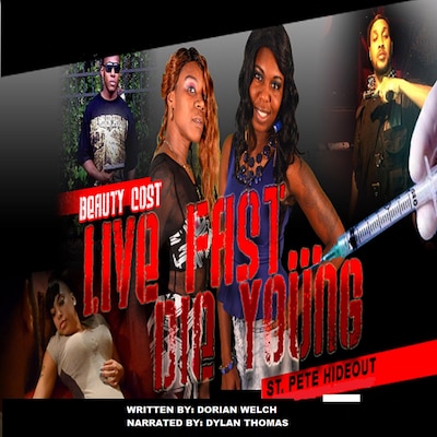 Live Fast Die Young St. Pete Hideout – omslag til lydbogen af Dorian Welch