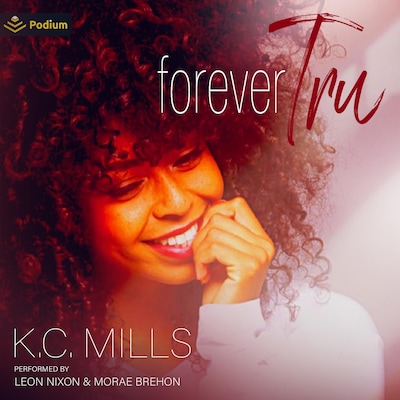 Forever Tru – omslag til lydbogen af K.C. Mills
