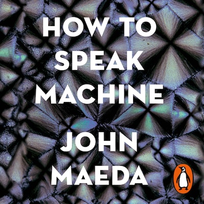 How to Speak Machine – omslag til lydbogen af John Maeda