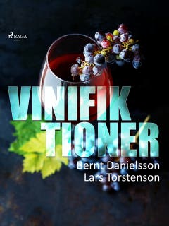 Vinifiktioner – omslag till ljudboken av Bernt Danielsson,Lars Torstenson