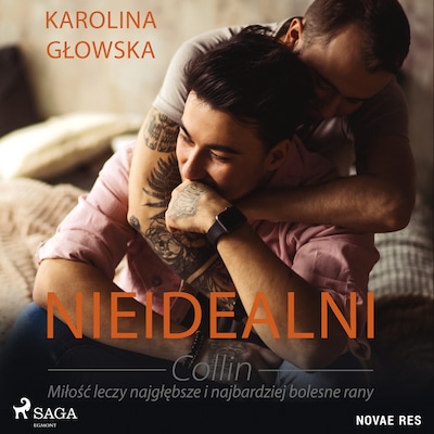 Nieidealni. Collin – okładka audiobooka, autor Karolina Głowska