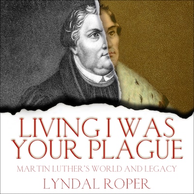 Living I Was Your Plague – omslag til lydbogen af Lyndal Roper