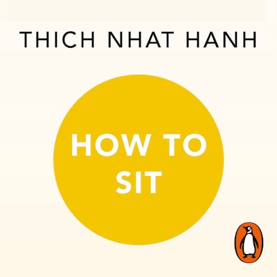 How to Sit – omslag til lydbogen af Thich Nhat Hanh