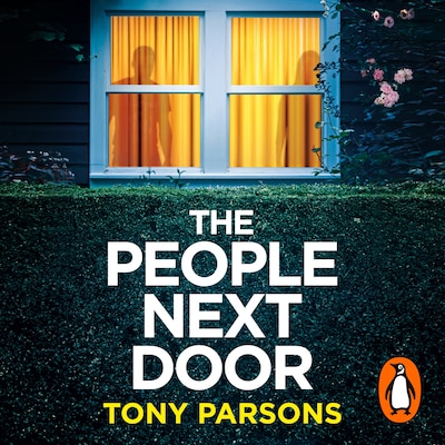 THE PEOPLE NEXT DOOR – omslag til lydbogen af Tony Parsons