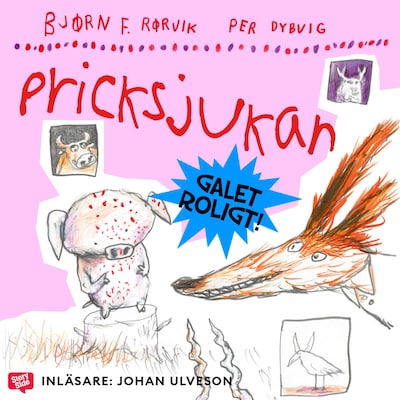Räven och Griskultingen: Pricksjukan