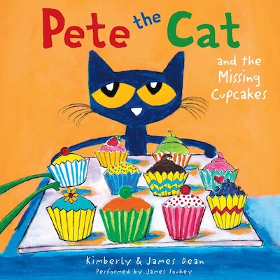 Pete the Cat and the Missing Cupcakes