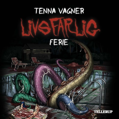 Livsfarlig #2: Livsfarlig ferie – omslag til lydbogen af Tenna Vagner