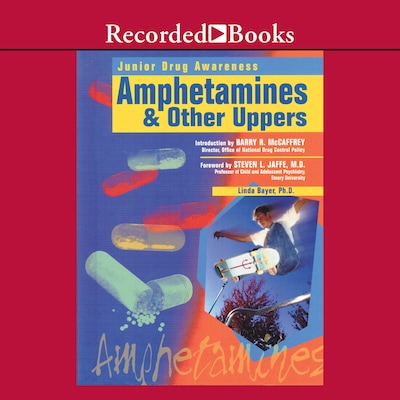 Amphetamines and Other Uppers – omslag til lydbogen af Linda Bayer