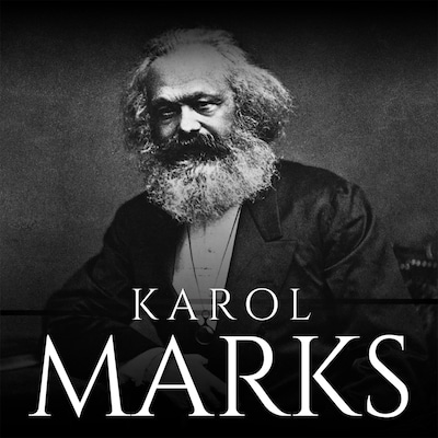 Karol Marks. Twórca międzynarodówki