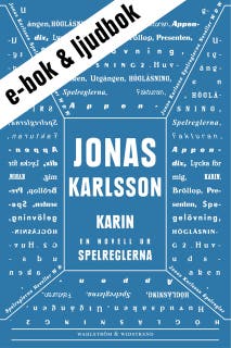Karin (e-bok + ljudbok): En novell ur Spelreglerna