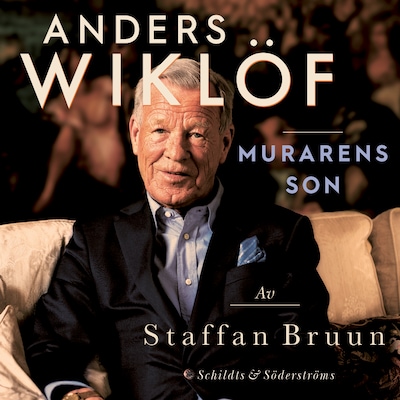 Anders Wiklöf, murarens son