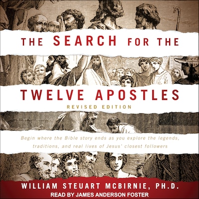 The Search for the Twelve Apostles – omslag til lydbogen af William Steuart McBirnie, PhD
